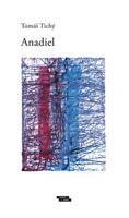Anadiel - Tomáš Tichý