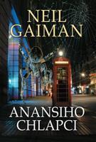 Anansiho chlapci - Neil Gaiman
