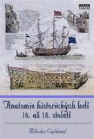 Anatomie historických lodí 16. až 18. století
