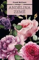 Andělina země - Frank McCourt