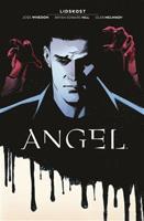 Angel 1: Lidskost - Joss Whedon, Bryan Edward Hill