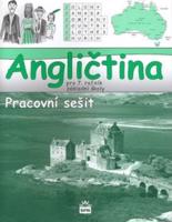 Angličtina pro 7. ročník základní školy - Pracovní sešit