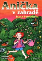 Anička v zahradě