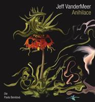 Anihilace - Jeff VanderMeer