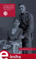 Anna a Karel Knězovi - Alena Mergl Kučerová