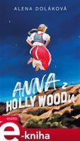 Anna z Hollywoodu - Alena Doláková