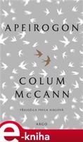 Apeirogon - Colum McCann