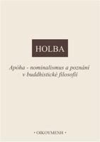 Apóha - nominalismus a poznání v buddhistické filosofii