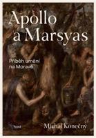 Apollo a Marsyas - Michal Konečný