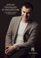 Applied Psychology of Architecture - Karel Smejkal