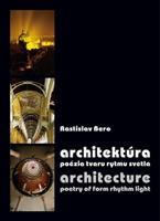 Architektúra / Architecture - Beáta Polomová, Silvia Bašová, Andrea Urlandová