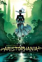 Aristophania 1 + 2 - Xavier Dorison, Joël Parnotte