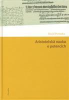 Aristotelská nauka o potencích - David Peroutka
