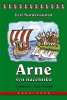 Arne, syn náčelníka - Leif Nordenstorm
