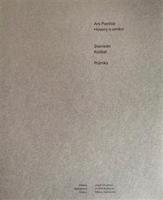 Ars Poetica - Stanislav Kolíbal. Průniky - Stanislav Kolíbal, Josef Chuchma, Ondřej Kochman