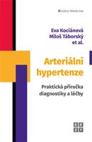 Arteriální hypertenze - Eva Kociánová, Miloš Táborský, kolektiv autorů