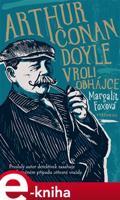 Arthur Conan Doyle v roli obhájce - Margalit Foxová