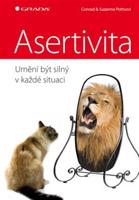 Asertivita – umění být silný v každé situaci