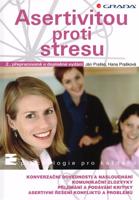 Asertivitou proti stresu