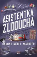 Asistentka Zloducha - Hannah Nicole Maehrer
