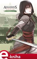 Assassin's Creed: Meč bojovnice Šao Jun 3 - Minoji Kurata