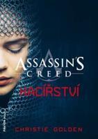 Assassin´s Creed: Kacířství - Christie Golden