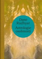 Astrologie osobnosti - Dane Rudhyar