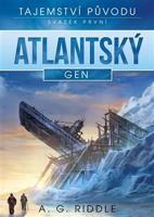 Atlantský gen - A.G. Riddle