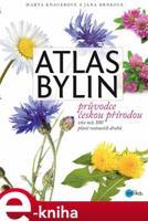 Atlas bylin - Jana Drnková, Marta Knauerová