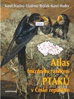Atlas hnízdního rozšíření ptáků v ČR 2001-2003 + Ptačí oblasti ČR - Karel Hudec, Karel Šťastný, Vladimír Bejček