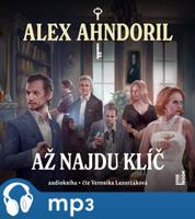 Až najdu klíč, mp3 - Alexander Ahndoril