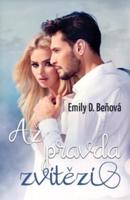 Až pravda zvítězí - Emily D. Beňová