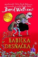 Babička drsňačka - David Walliams