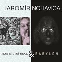 Babylon & Moje smutné srdce