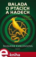 Balada o ptácích a hadech - Suzanne Collins