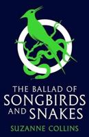 Ballad of Songbirds and Snakes (A Hunger Games Novel)