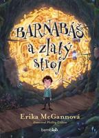 Barnabáš a zlatý stroj - Erika McGannová, Phillip Cullen