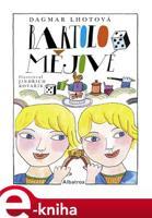 Bartolomějové - Dagmar Lhotová