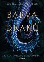 Barva draků - Erika Lewisová, Robert Anthony Salvatore