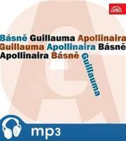 Básně Guillauma Apollinaira, mp3 - Guillaume Apollinaire