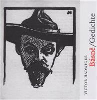 Básně / Kde je ten šašek, co nebyl nikdy král?. Gedichte / Wo ist der Narr, der niemals König war? - Victor Hadwiger