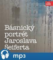 Básnický portrét Jaroslava Seiferta, mp3 - Jaroslav Seifert