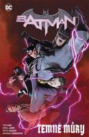 Batman 10: Temné můry