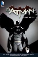 Batman 2: Soví město - Scott Snyder