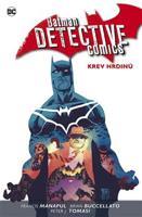 Batman Detective Comics 8: Krev hrdinů - Peter J. Tomasi, Brian Buccellato, Francis Manapul