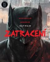 Batman: Zatracení (Black Label) - Brian Azzarello