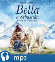 Bella a Sebastián, mp3 - Nicolas Vanier