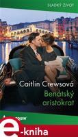 Benátský aristokrat - Caitlin Crewsová