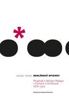 Berlínské epizody - Michal Topor