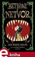 Bethany a netvor - Jack Meggitt-Phillips